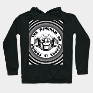 bray wyatt the windham of change is coming Hoodie